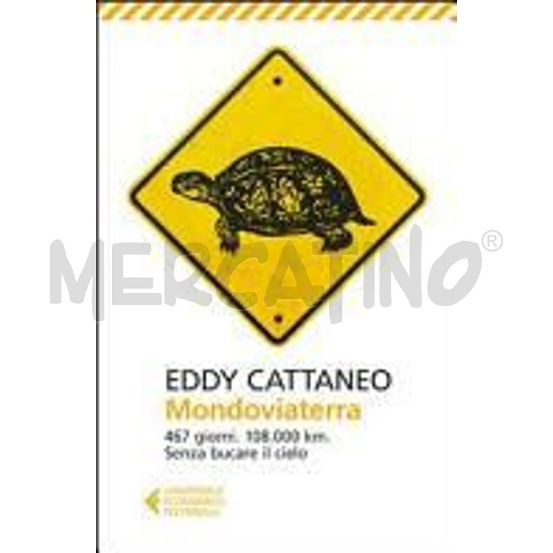 MONDOVIATERRA. 467 GIORNI, 108.000 KM. SENZA BUCAR | Mercatino dell'Usato Chieri 1
