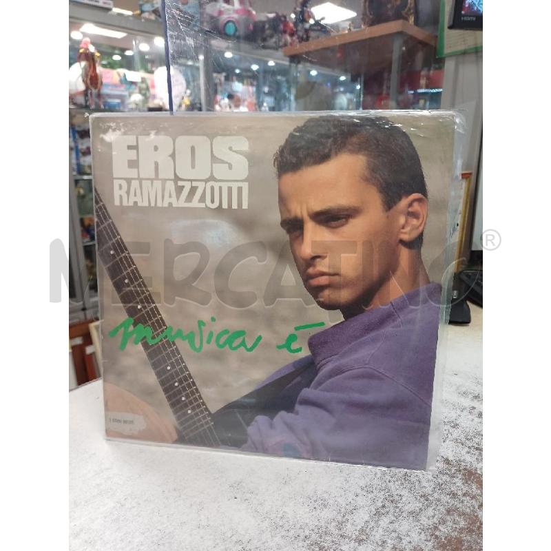 DISCO 33 GIRI EROS RAMAZZOTTI MUSICA E' | Mercatino dell'Usato Moncalieri - fr. moriondo 1
