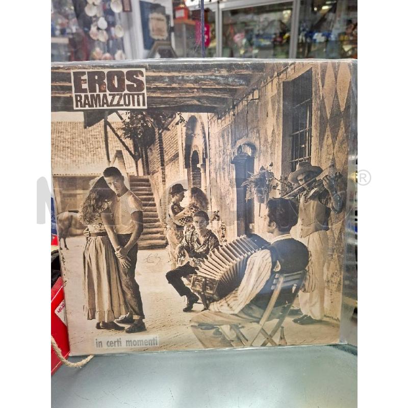 DISCO VINILE EROS RAMAZZOTTI CERTI MOM. | Mercatino dell'Usato Moncalieri - fr. moriondo 1