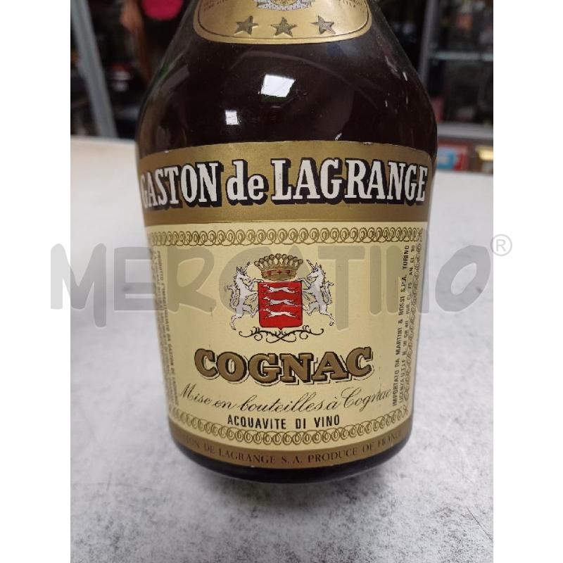 LIQUORE COGNAC GASTON DE LAGRANGE  | Mercatino dell'Usato Moncalieri - fr. moriondo 2