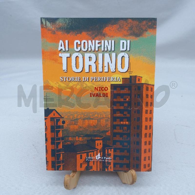 AI CONFINI DI TORINO STORIE DI PERIFERIA | Mercatino dell'Usato San maurizio canavese 1
