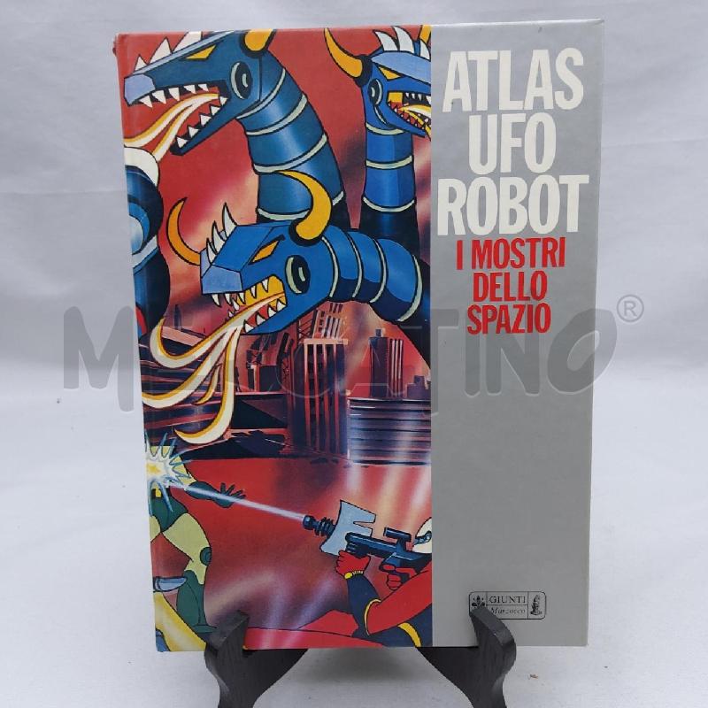 ATLAS UFO ROBOT I MOSTRI DELLO SPAZIO | Mercatino dell'Usato San maurizio canavese 1