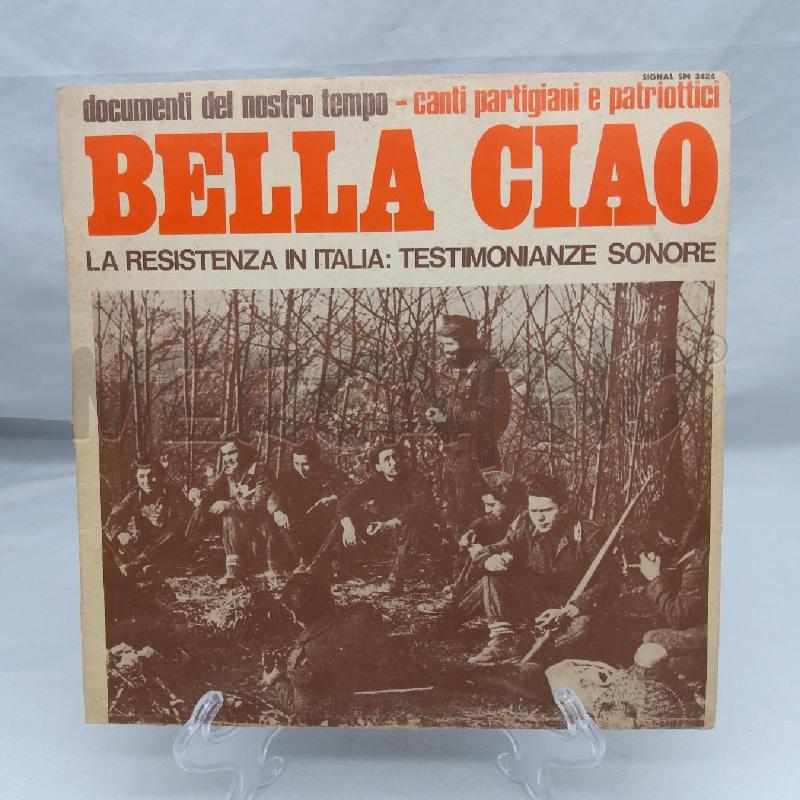 BELLA CIAO - LA RESISTENZA IN ITALIA: TESTIMONIANZE SONORE | Mercatino dell'Usato San maurizio canavese 1