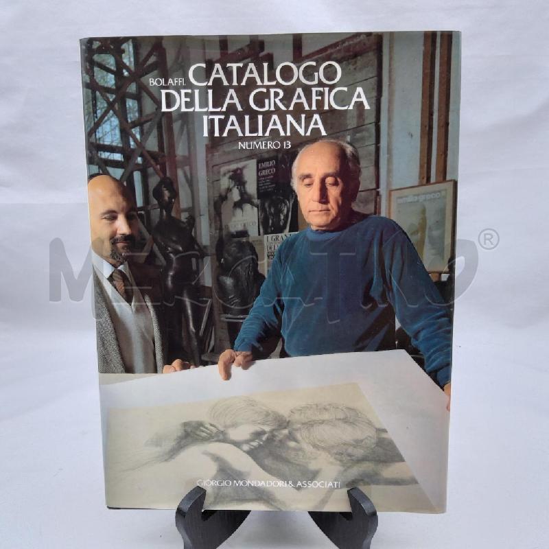 CATALOGO DELLA GRAFICA ITALIANA NUMERO 13 | Mercatino dell'Usato San maurizio canavese 1