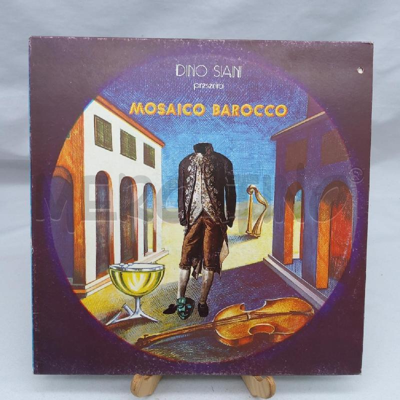 DISCO 33 GIRI VINILE MOSAICO BAROCCO DINO SIANI | Mercatino dell'Usato San maurizio canavese 1