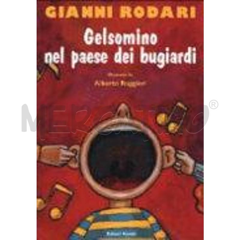 GELSOMINO NEL PAESE DEI BUGIARDI | Mercatino dell'Usato San maurizio canavese 1