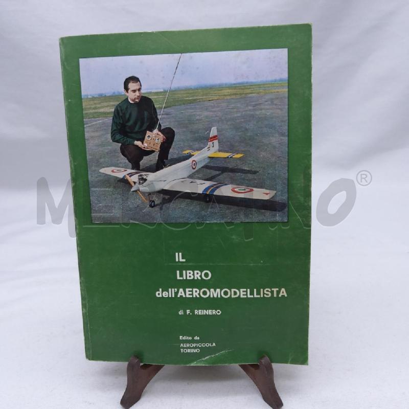 IL LIBRO DELL'AEROMODELLISTA EDITO AEROPICCOLA TORINO  | Mercatino dell'Usato San maurizio canavese 1