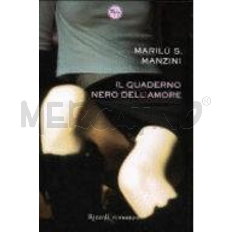IL QUADERNO NERO DELL'AMORE | Mercatino dell'Usato San maurizio canavese 1