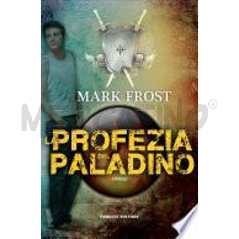 LA PROFEZIA DEL PALADINO | Mercatino dell'Usato San maurizio canavese 1