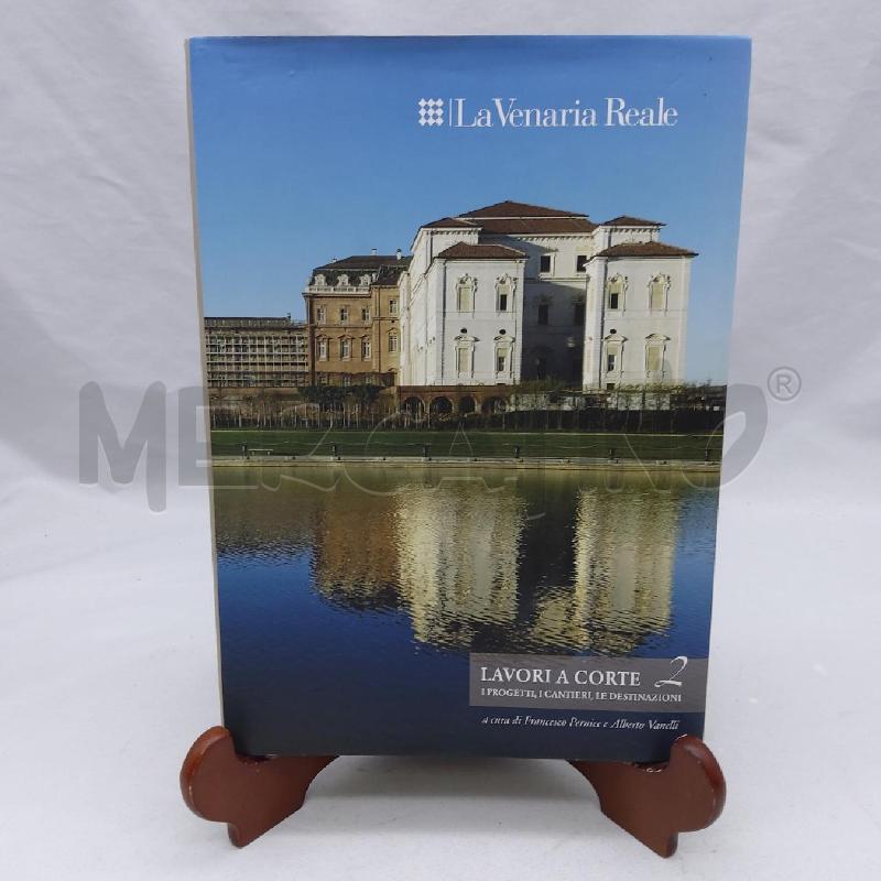 LA VENARIA REALE LAVORI A CORTE 2 | Mercatino dell'Usato San maurizio canavese 1