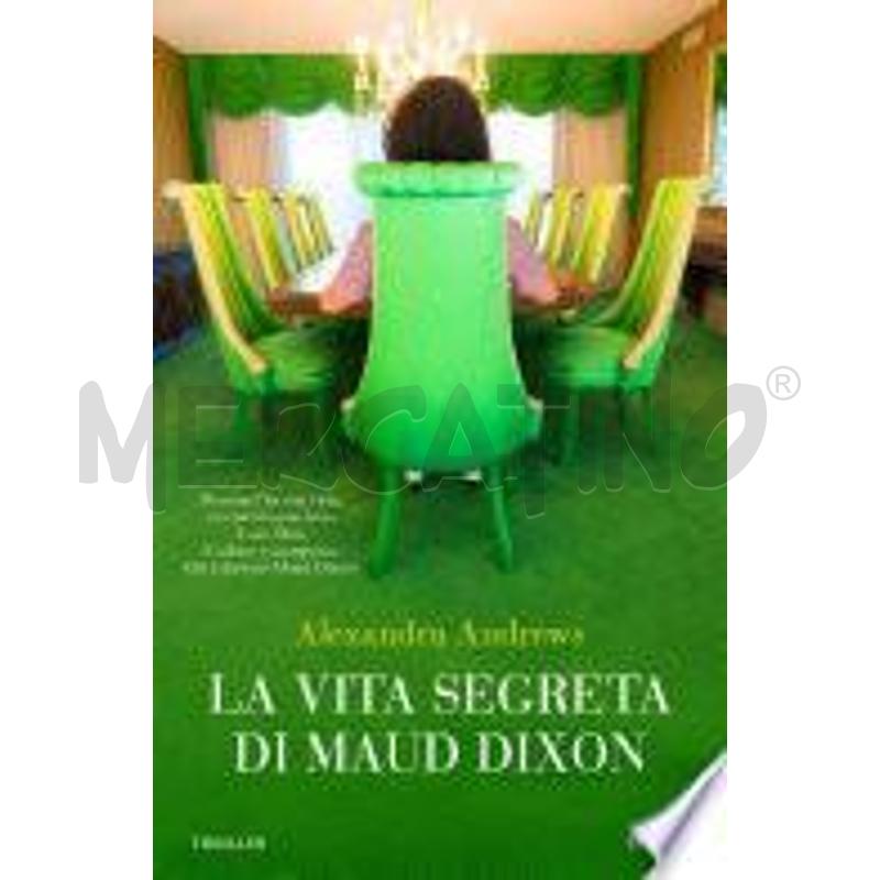 LA VITA SEGRETA DI MAUD DIXON | Mercatino dell'Usato San maurizio canavese 1
