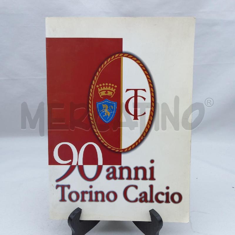 LIBRO FOROGRAFICO 90 ANNI TORINO CALCIO | Mercatino dell'Usato San maurizio canavese 1