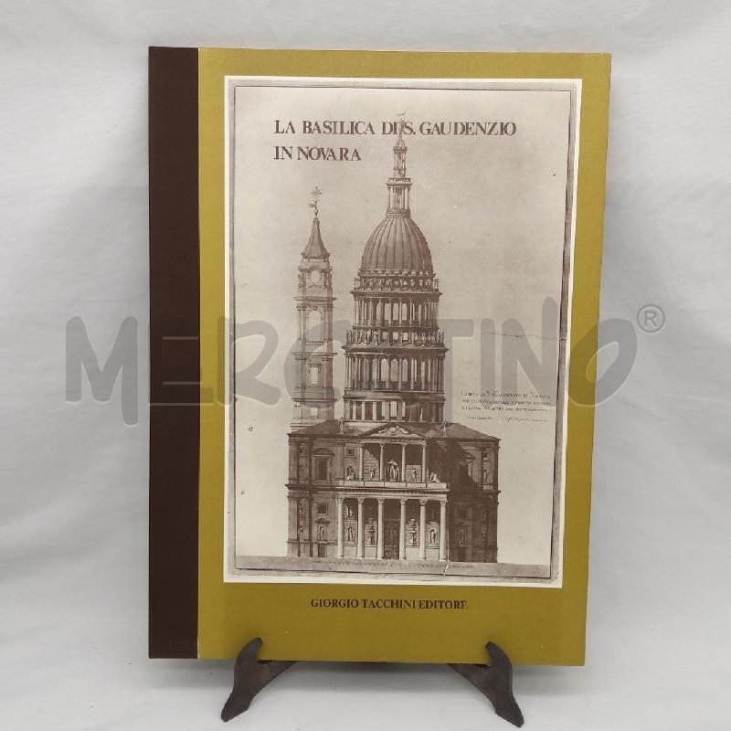 LIBRO LA BASILICA DI S. GUADENZIO IN NOVARA | Mercatino dell'Usato San maurizio canavese 1