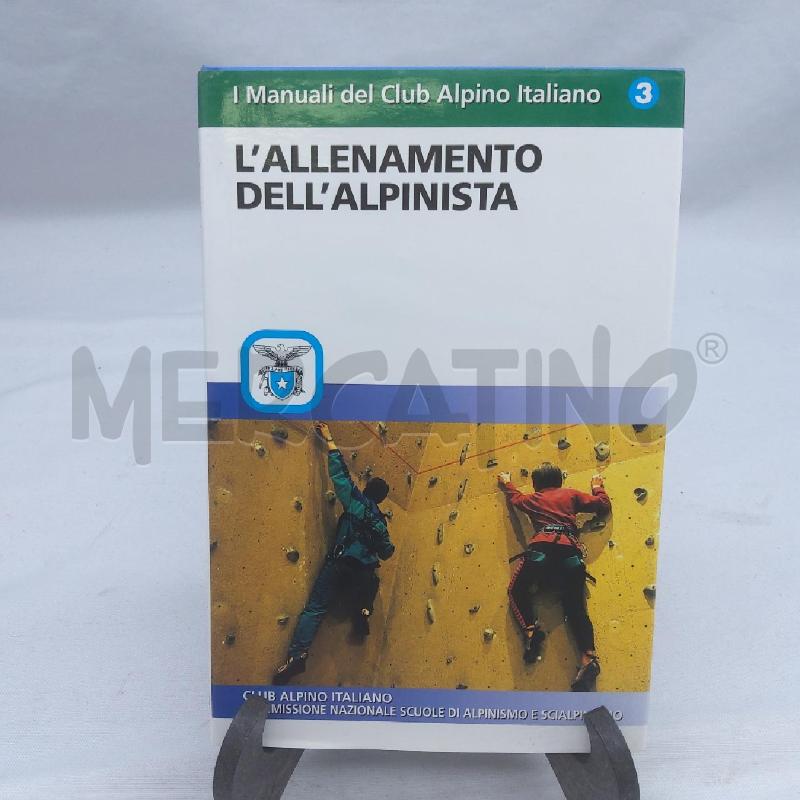 L'ALLENAMENTO DELL'ALPINISTA | Mercatino dell'Usato San maurizio canavese 1