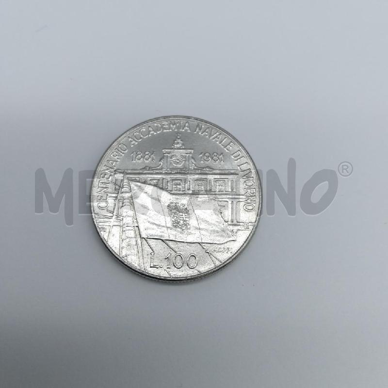 MONETA 100 LIRE ACCADEMIA NAVALE LIVORNO 1981 | Mercatino dell'Usato San maurizio canavese 2