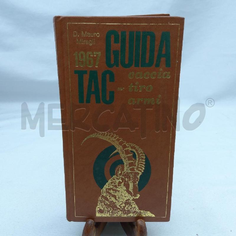 TAC 1967 CACCIA PER TIRO ARMI | Mercatino dell'Usato San maurizio canavese 1