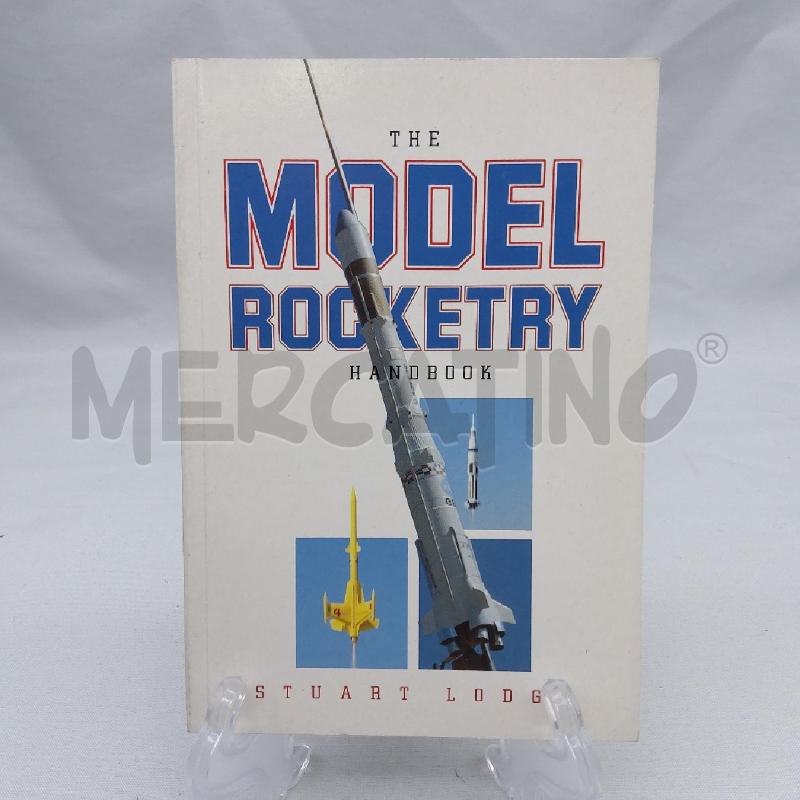 THE MODEL ROCKETRY HANDBOOK | Mercatino dell'Usato San maurizio canavese 1