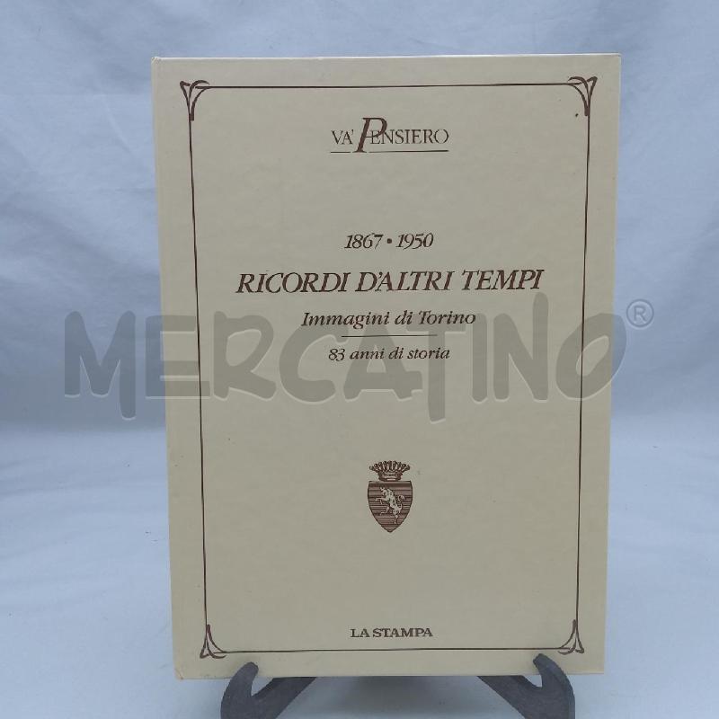 TORINO 1867 1950 RICORDI D'ALTRI TEMPI | Mercatino dell'Usato San maurizio canavese 1
