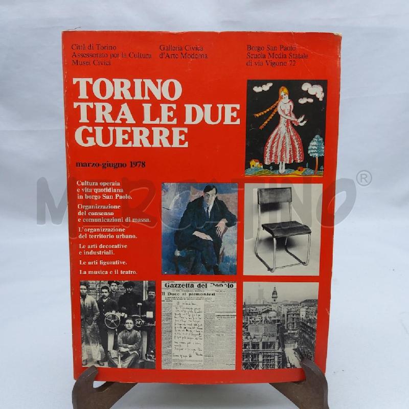 TORINO TRA LE DUE GUERRE  | Mercatino dell'Usato San maurizio canavese 1
