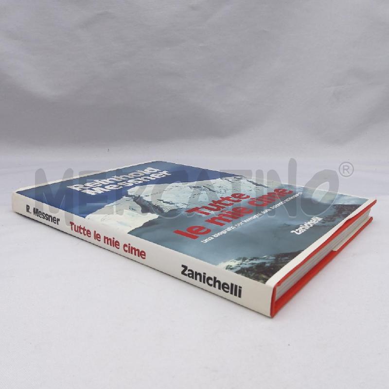 TUTTE LE MIE CIME REINHOLD MESSNER | Mercatino dell'Usato San maurizio canavese 3