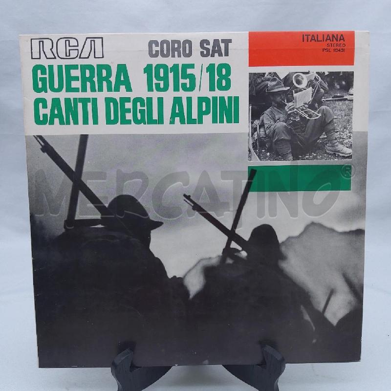VINILE 33 GIRI GUERRA 1915/18 CANTI DEGLI ALPINI | Mercatino dell'Usato San maurizio canavese 1