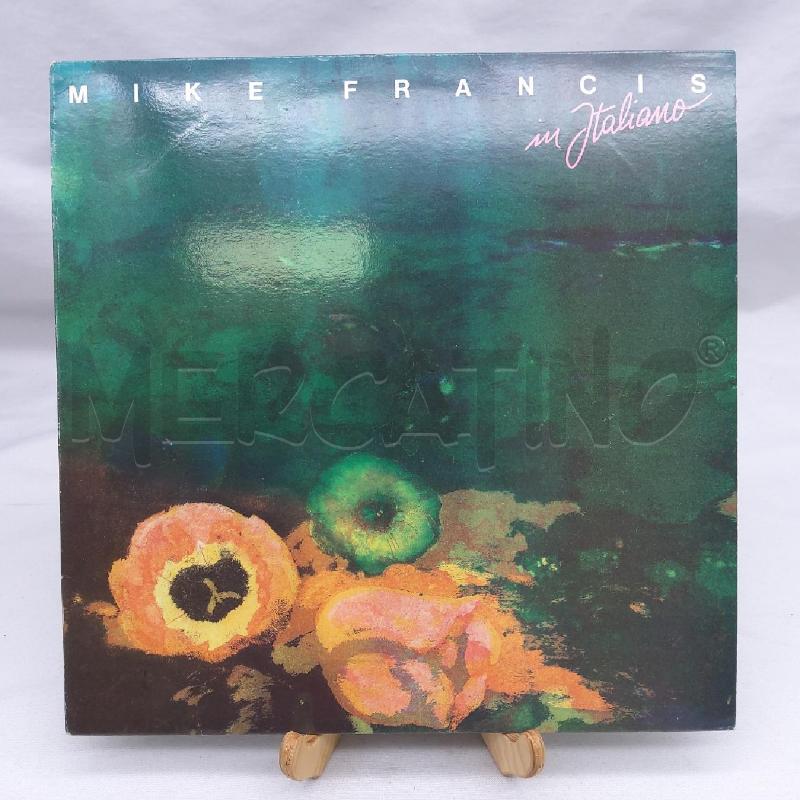 VINILE MIKE FRANCIS IN ITALIANO | Mercatino dell'Usato San maurizio canavese 1