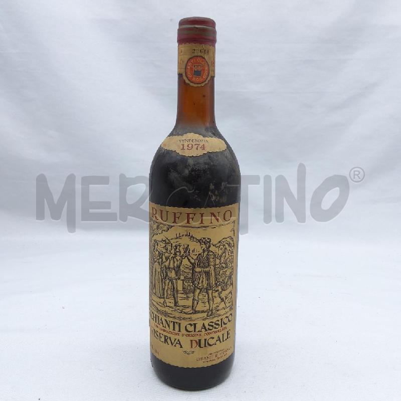 VINO DA ESPOSIZIONE CHIANTI CLASSICO RUFFINO RISERVA DUCALE 1974 | Mercatino dell'Usato San maurizio canavese 1
