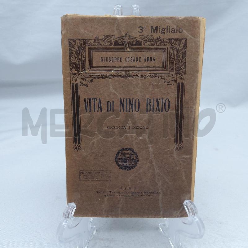 VITA DI NINO BIXIO DI GIUSEPPE CESARE ABBA | Mercatino dell'Usato San maurizio canavese 1
