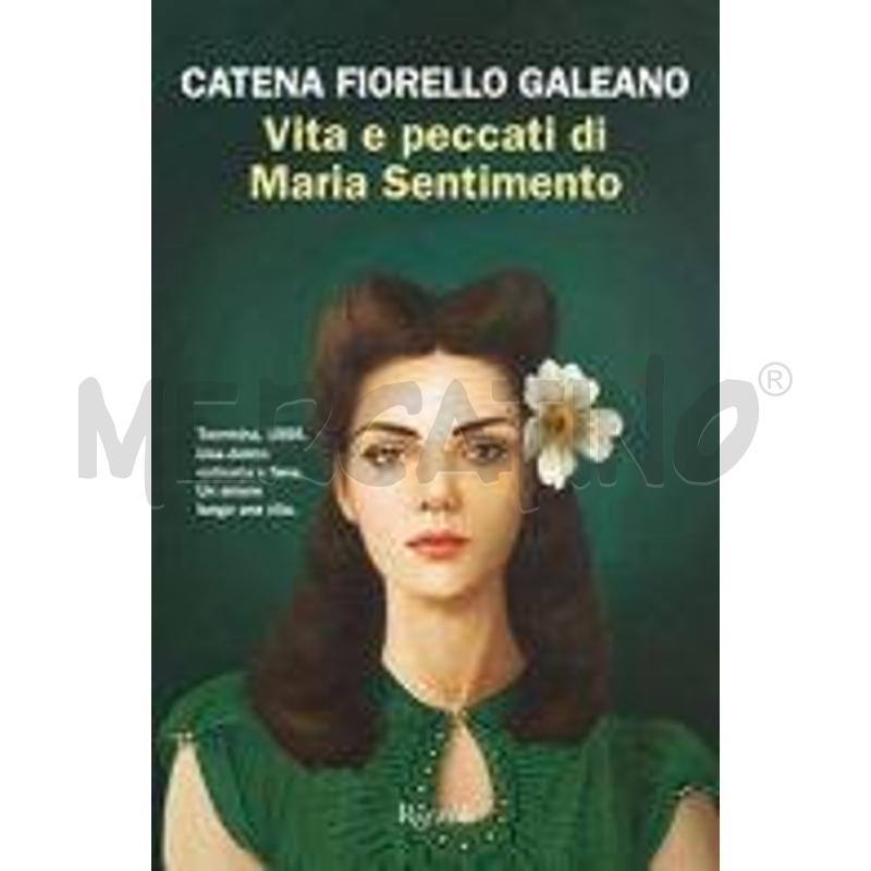 VITA E PECCATI DI MARIA SENTIMENTO | Mercatino dell'Usato San maurizio canavese 1