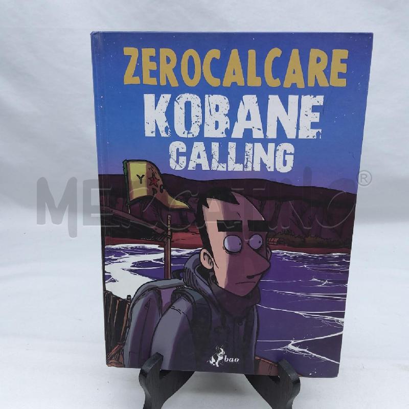 ZEROCALCARE KOBANE CALLING | Mercatino dell'Usato San maurizio canavese 1