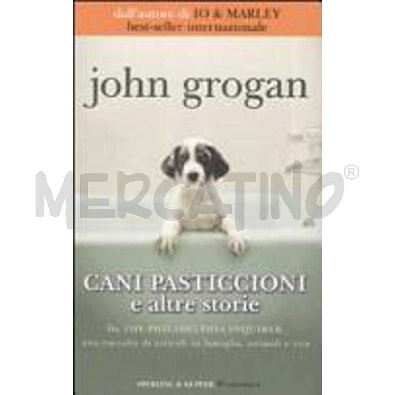CANI PASTICCIONI E ALTRE STORIE | Mercatino dell'Usato Chivasso 1