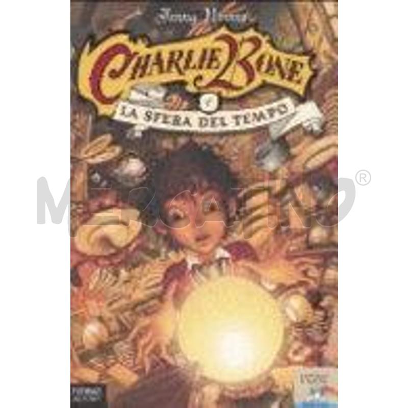 CHARLIE BONE E LA SFERA DEL TEMPO | Mercatino dell'Usato Chivasso 1