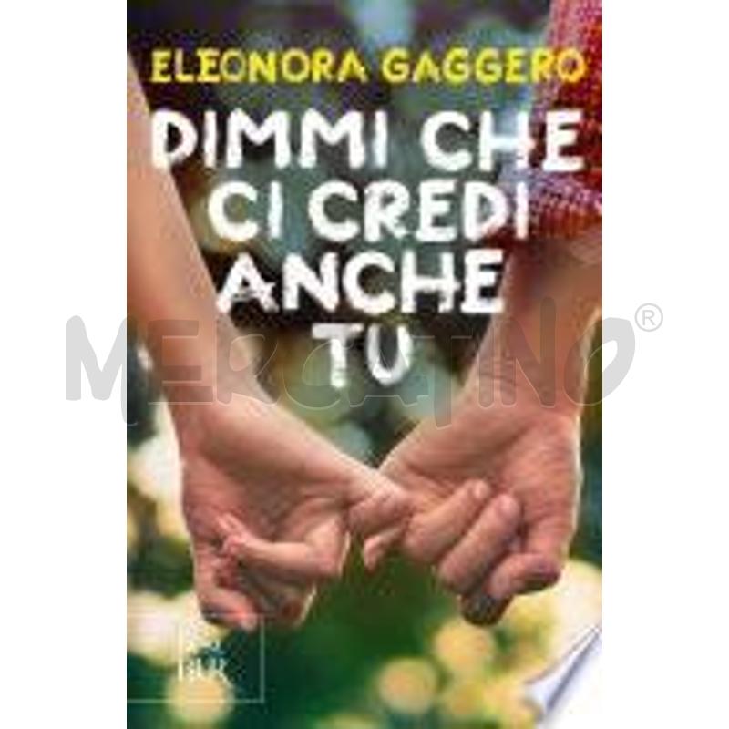 DIMMI CHE CI CREDI ANCHE TU | Mercatino dell'Usato Chivasso 1