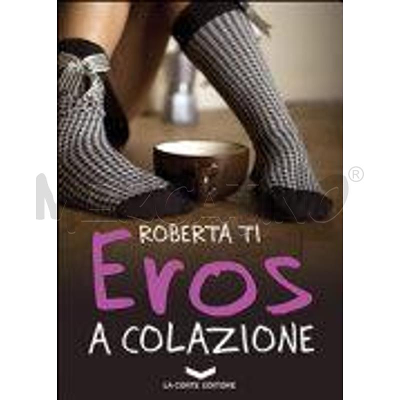 EROS A COLAZIONE | Mercatino dell'Usato Chivasso 1