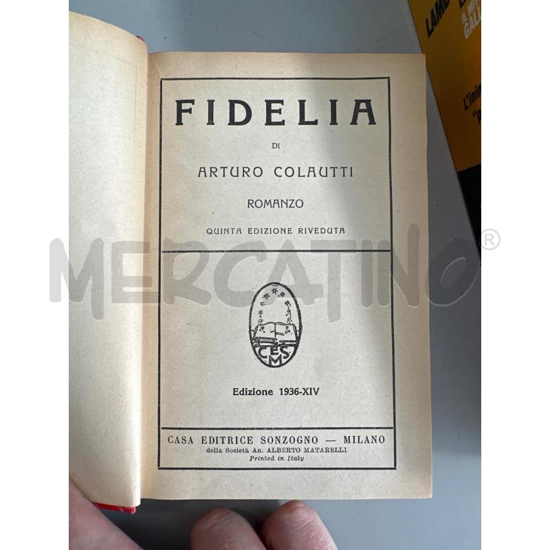FIDELIA DI ARTURO COLAUTTI 1936 | Mercatino dell'Usato Chivasso 2