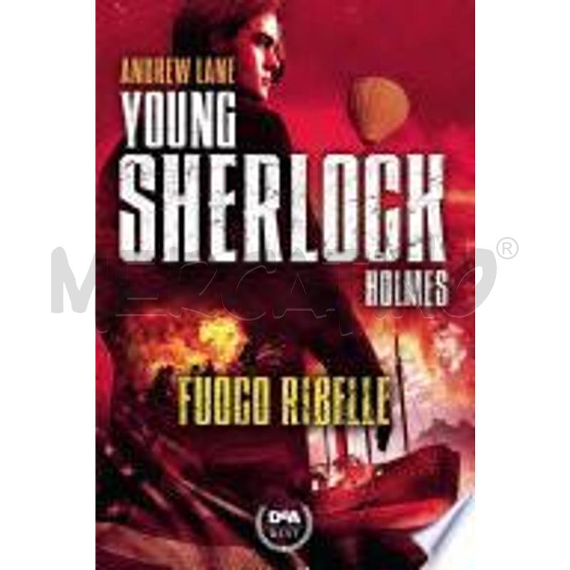 FUOCO RIBELLE. YOUNG SHERLOCK HOLMES | Mercatino dell'Usato Chivasso 1