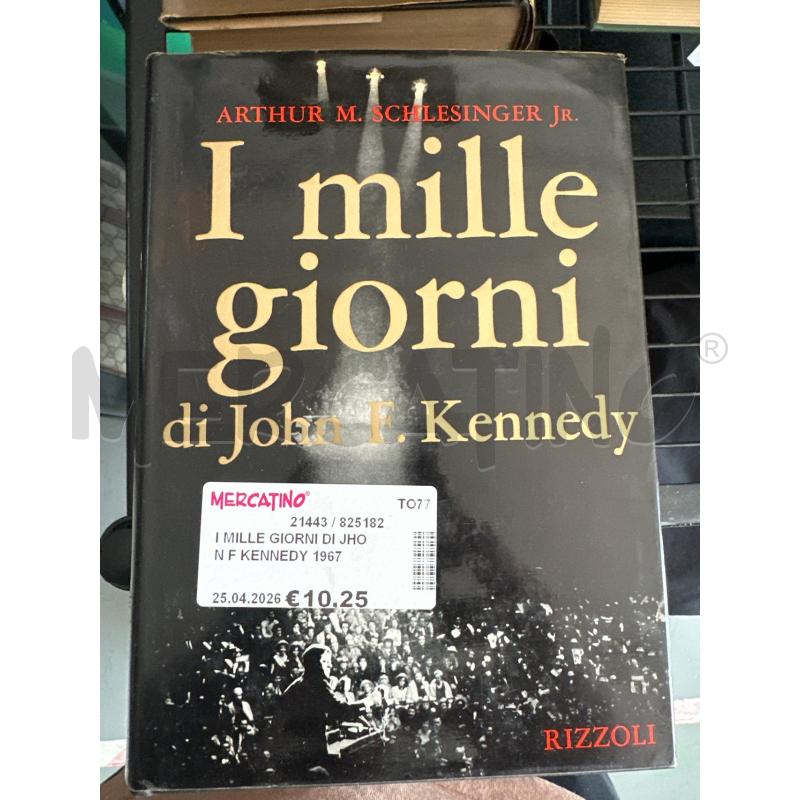 I MILLE GIORNI DI JHON F KENNEDY 1967 | Mercatino dell'Usato Chivasso 1