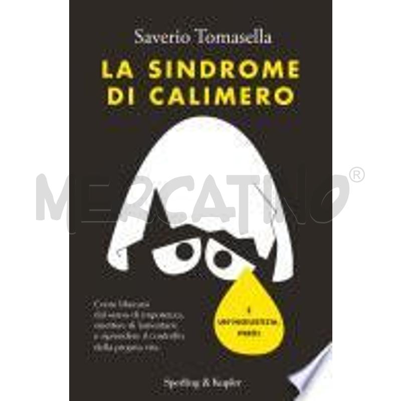 LA SINDROME DI CALIMERO | Mercatino dell'Usato Chivasso 1