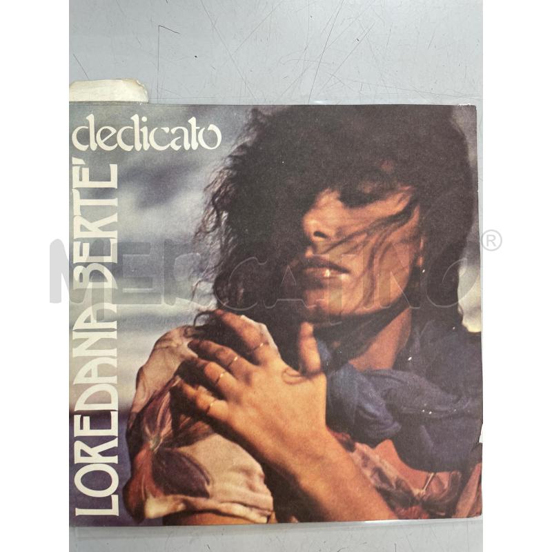 LOREDANA BERTE DEDICATO  | Mercatino dell'Usato Chivasso 1