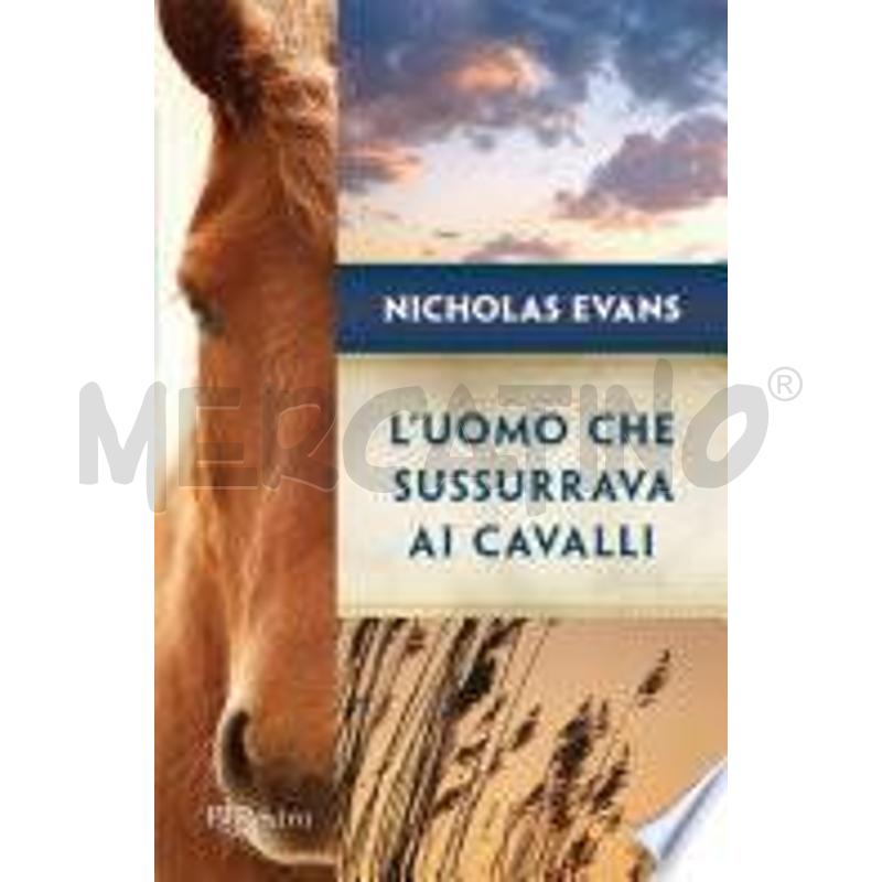 L'UOMO CHE SUSSURRAVA AI CAVALLI | Mercatino dell'Usato Chivasso 1