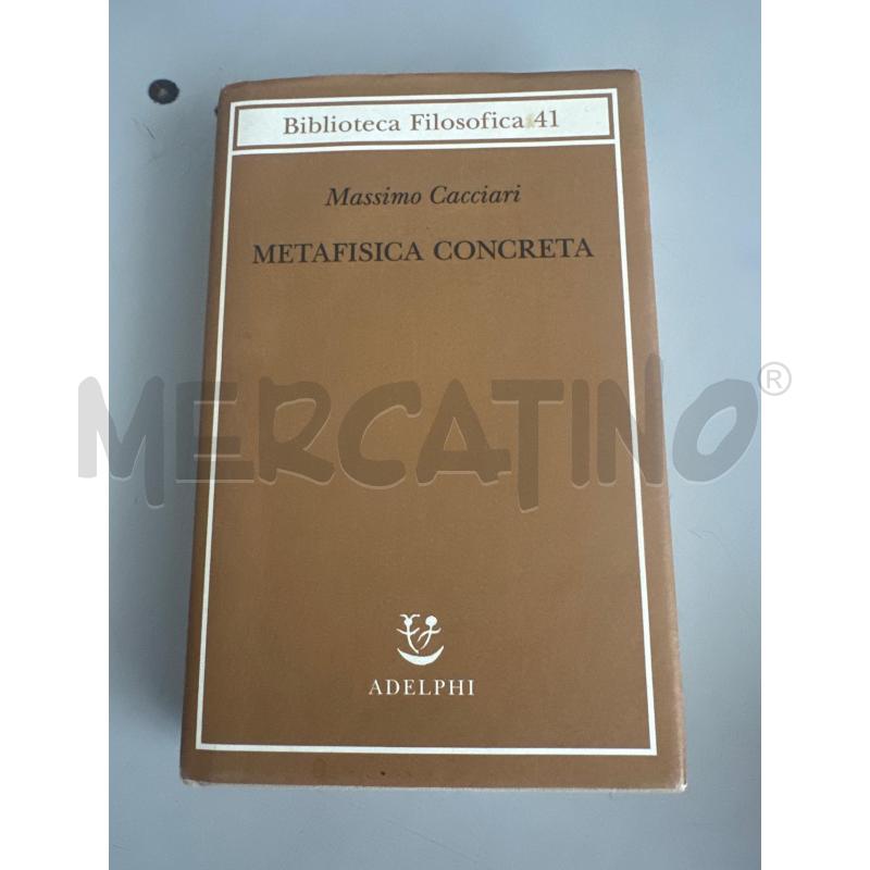 METAFISICA CONCRETA BIBLIOTECA FILOSOFICA  | Mercatino dell'Usato Chivasso 1