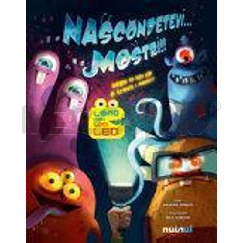 NASCONDETEVI... MOSTRI!! EDIZ. ILLUSTRATA | Mercatino dell'Usato Chivasso 1