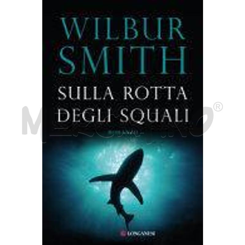 SULLA ROTTA DEGLI SQUALI | Mercatino dell'Usato Chivasso 1