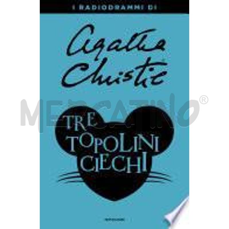 TRE TOPOLINI CIECHI | Mercatino dell'Usato Chivasso 1