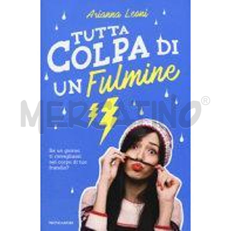 TUTTA COLPA DI UN FULMINE | Mercatino dell'Usato Chivasso 1