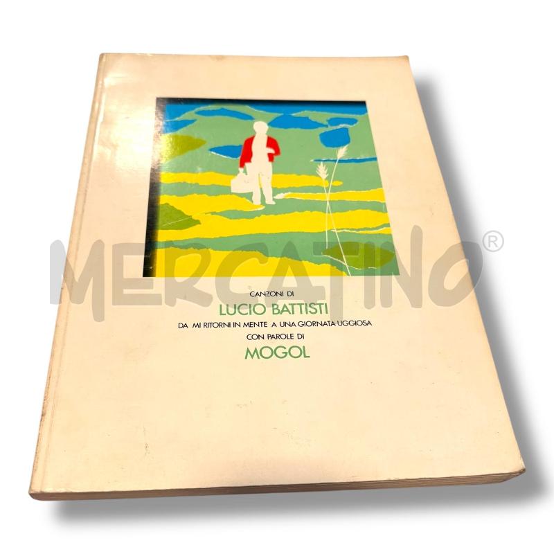 CANZONI DI LUCIO BATTISTI EDIZIONI ACQUA AZZURRA SRL 1995 | Mercatino dell'Usato Osasco 1