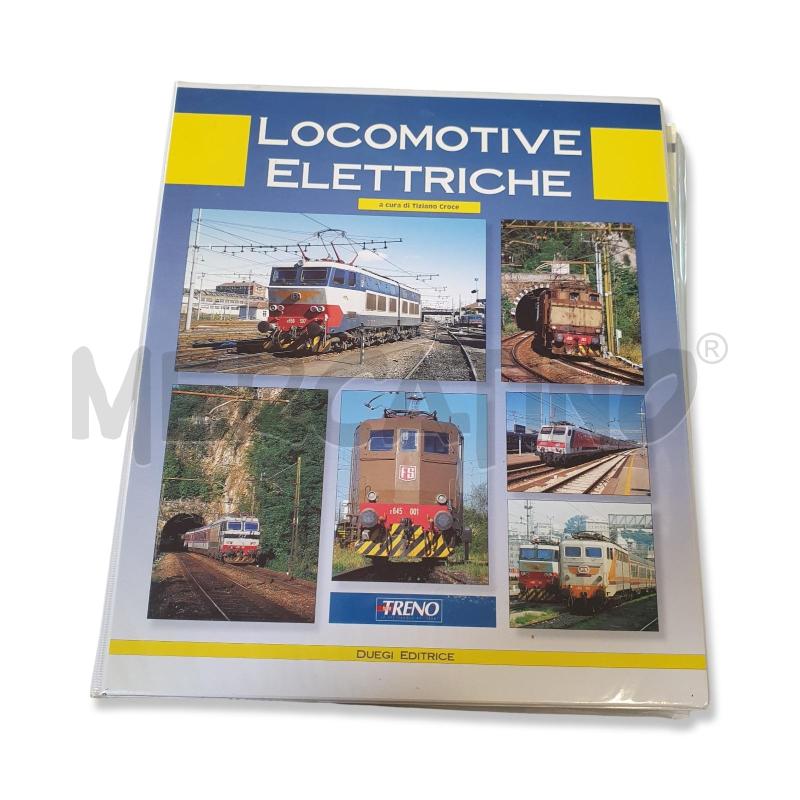 RACCOLTA RIVISTE LOCOMOTIVE ELETTRICHE  DUEGI EDITRICE | Mercatino dell'Usato Osasco 1