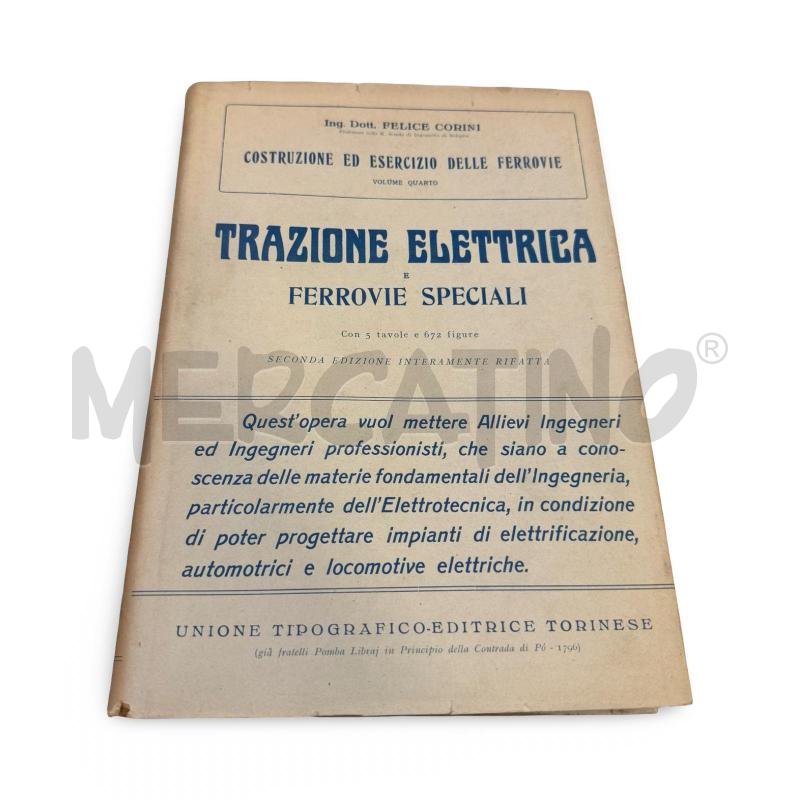 TRAZIONE ELETTRICA E FERROVIE SPECIALI 1931 | Mercatino dell'Usato Osasco 1