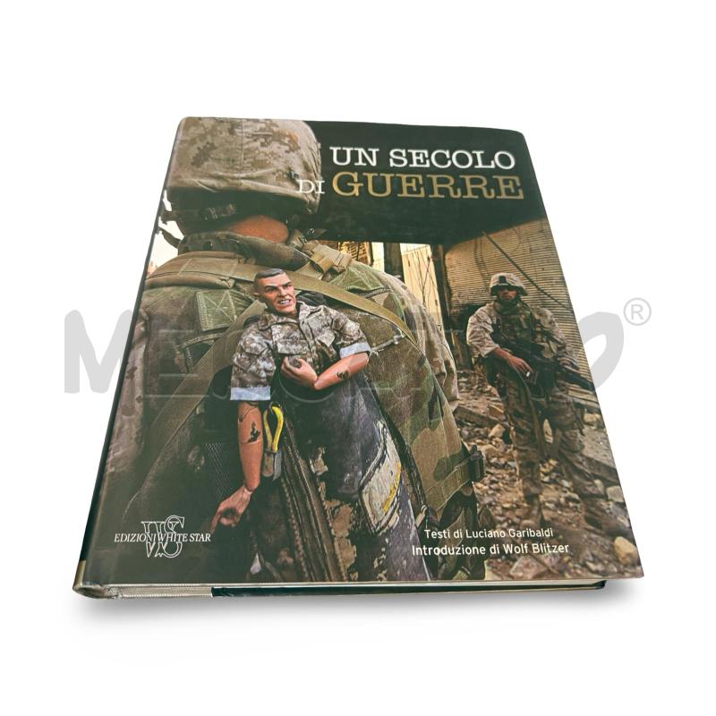 UN SECOLO DI GUERRE EDIZIONI WHITE STAR | Mercatino dell'Usato Osasco 1