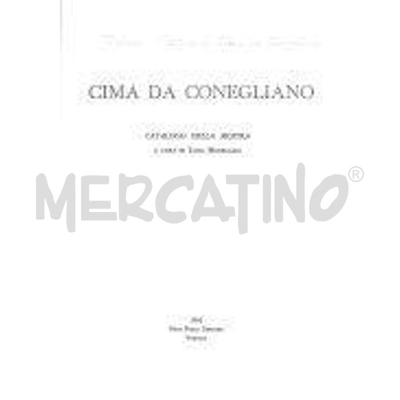 CIMA DA CONEGLIANO | Mercatino dell'Usato Torino via lanzo 1